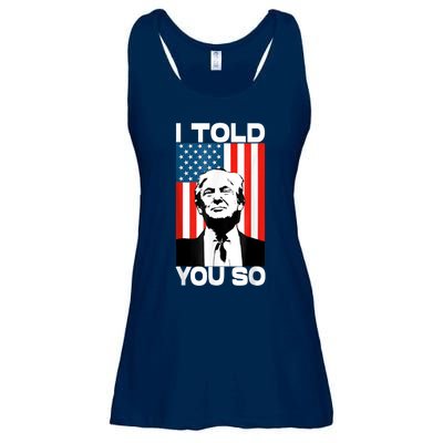 Trump I Told You So America Flag Patriot 2024 Re Election Ladies Essential Flowy Tank