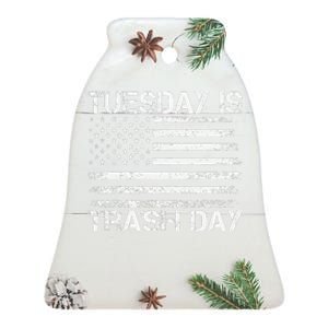 Tuesday Is Trash Day Funny Political Quote Trash Election Ceramic Bell Ornament