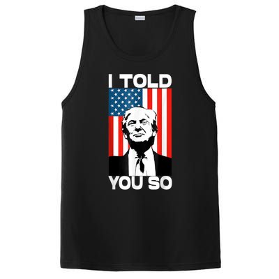 Trump I Told You So Funny America Flag Patriot I Told You So PosiCharge Competitor Tank