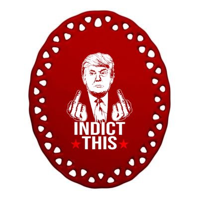 Trump Indict This Ceramic Oval Ornament