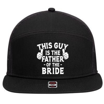 This Is The Father of The Bride Wedding Marriage Bride Dad 7 Panel Mesh Trucker Snapback Hat