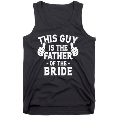 This Is The Father of The Bride Wedding Marriage Bride Dad Tank Top