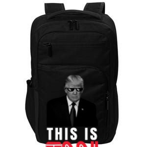 This Is TNN Funny Donald Trump Republican Impact Tech Backpack