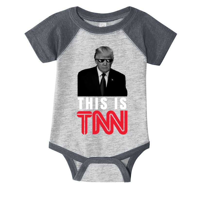 This Is TNN Funny Donald Trump Republican Infant Baby Jersey Bodysuit