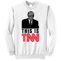 This Is TNN Funny Donald Trump Republican Sweatshirt