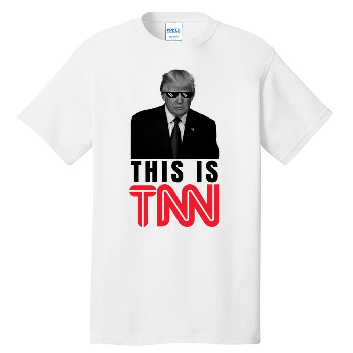 This Is TNN Funny Donald Trump Republican Tall T-Shirt