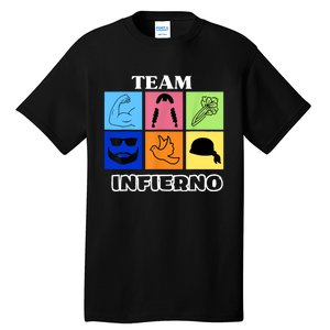 Team Infierno Tall T-Shirt