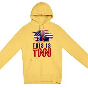 This Is TNN Pro Donald Trump USA Premium Pullover Hoodie