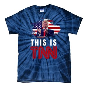 This Is TNN Pro Donald Trump USA Tie-Dye T-Shirt