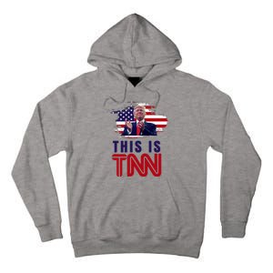 This Is TNN Pro Donald Trump USA Tall Hoodie