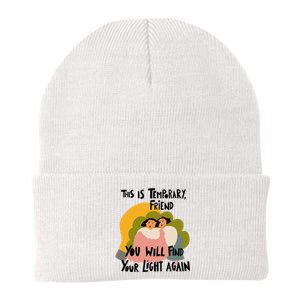 This Is Temporary Friend You Will Find Your Knit Cap Winter Beanie