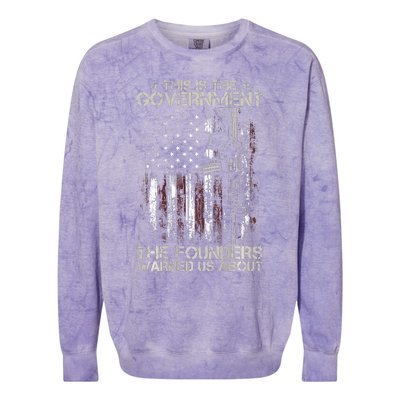 This is The Government The Founders Warned Us About Colorblast Crewneck Sweatshirt