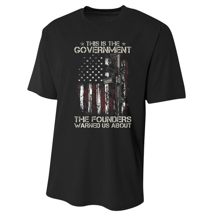 This is The Government The Founders Warned Us About Performance Sprint T-Shirt