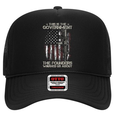 This is The Government The Founders Warned Us About Trucker Hat