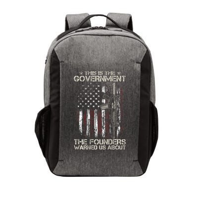 This is The Government The Founders Warned Us About Vector Backpack