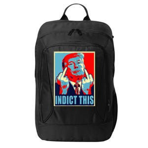 Trump Indict This City Backpack