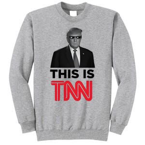 This Is TNN Tall Sweatshirt