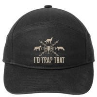 Trapping I'd Trap That Trap Hunting  7-Panel Snapback Hat