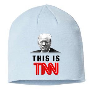 This Is TNN Funny Trump This Is TNN Sustainable Beanie