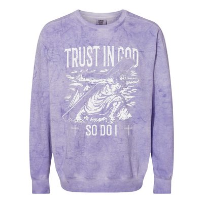 Trust In The Lord Christian Followers of Christ Colorblast Crewneck Sweatshirt