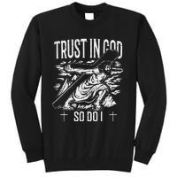 Trust In The Lord Christian Followers of Christ Tall Sweatshirt