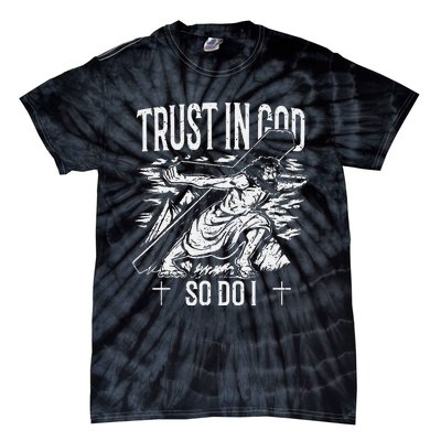 Trust In The Lord Christian Followers of Christ Tie-Dye T-Shirt