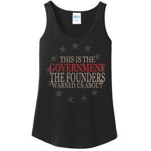 This Is The Government The Founders Warnes Us About Ladies Essential Tank