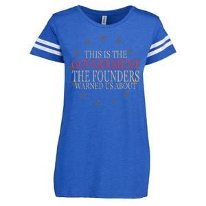 This Is The Government The Founders Warnes Us About Enza Ladies Jersey Football T-Shirt