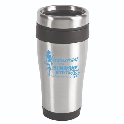 Transsexual In The Sunshine State 16oz Travel Tumbler