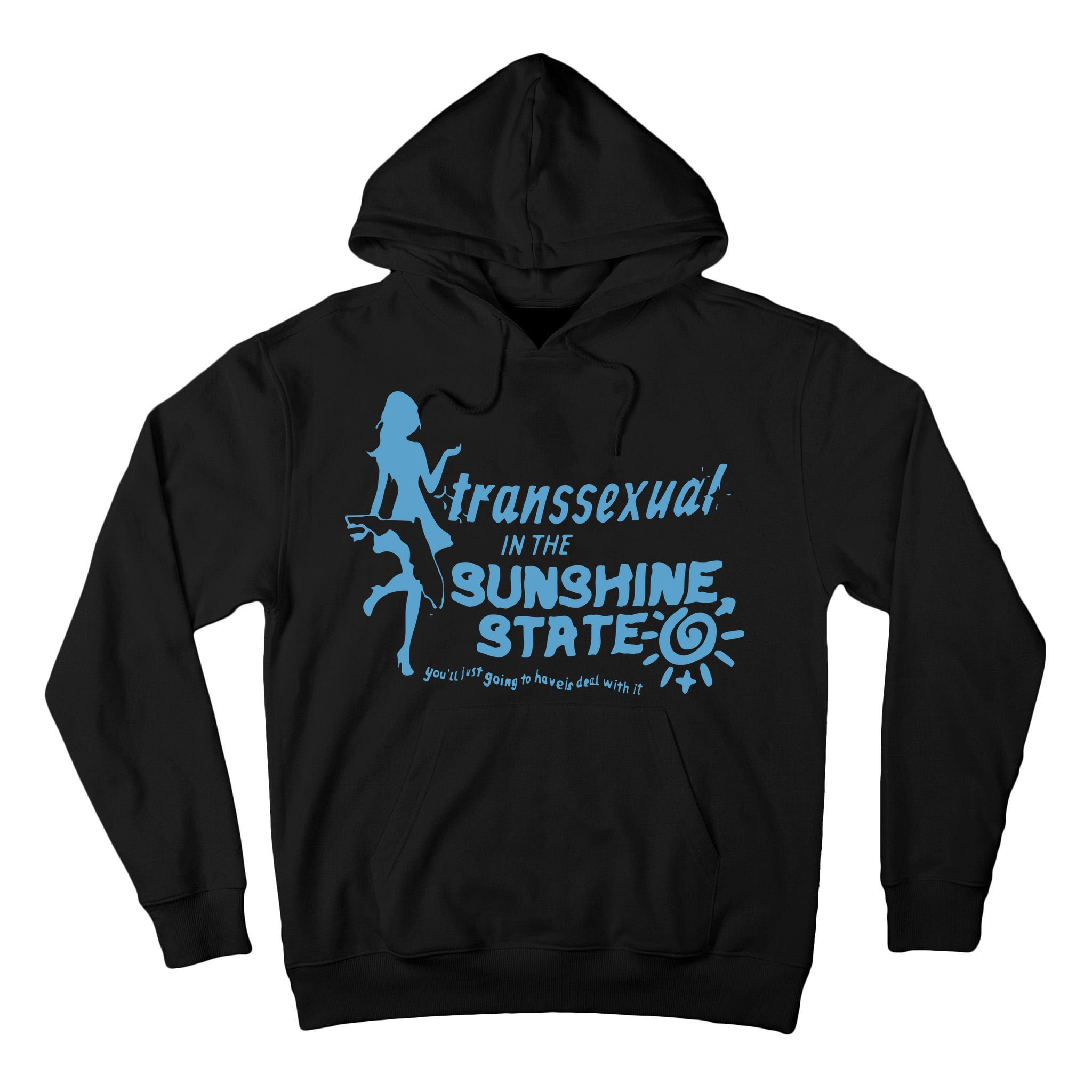 Transsexual In The Sunshine State Tall Hoodie