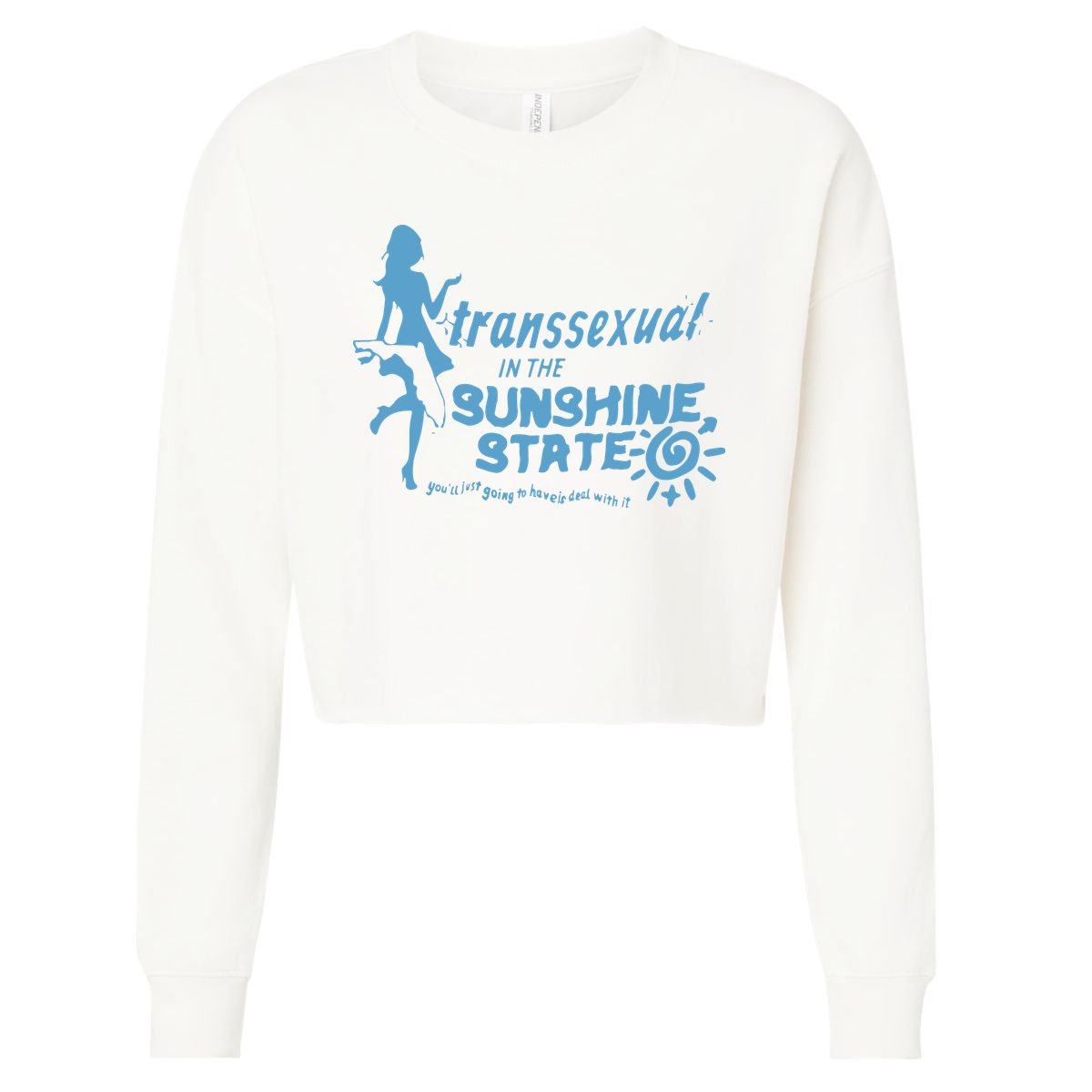 Transsexual In The Sunshine State Cropped Pullover Crew