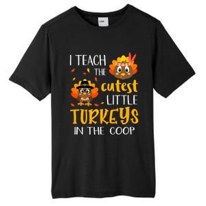 Thanksgiving I Teach The Cutest Turkeys In The Coop Tall Fusion ChromaSoft Performance T-Shirt