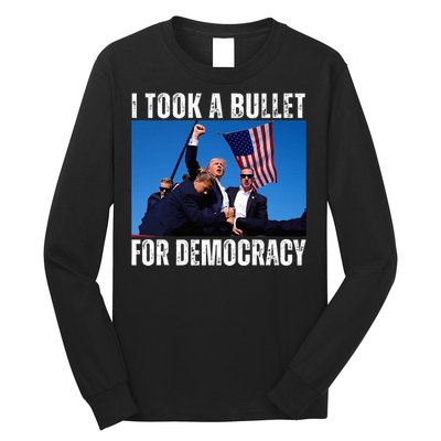 Trump I Took A Bullet For Democracy 2024 Long Sleeve Shirt