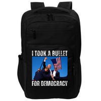 Trump I Took A Bullet For Democracy 2024 Impact Tech Backpack