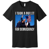 Trump I Took A Bullet For Democracy 2024 Premium T-Shirt