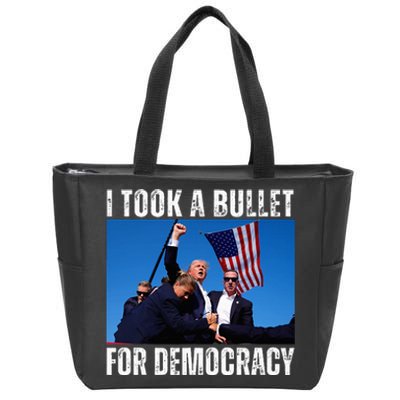 Trump I Took A Bullet For Democracy 2024 Zip Tote Bag