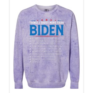 Things I Trust More Than Biden Sarcastic And Funny Joe Biden Colorblast Crewneck Sweatshirt