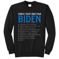 Things I Trust More Than Biden Sarcastic And Funny Joe Biden Sweatshirt