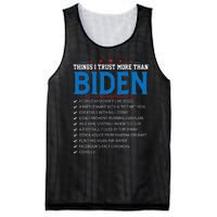 Things I Trust More Than Biden Sarcastic And Funny Joe Biden Mesh Reversible Basketball Jersey Tank