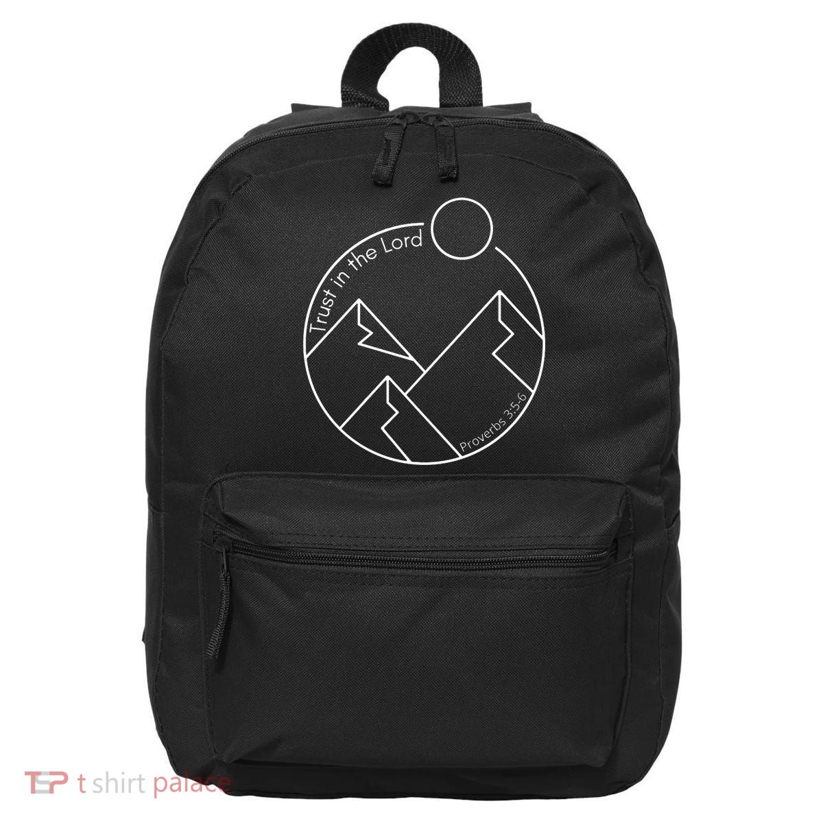 Trust In The Lord Proverbs 3:56 16 in Basic Backpack
