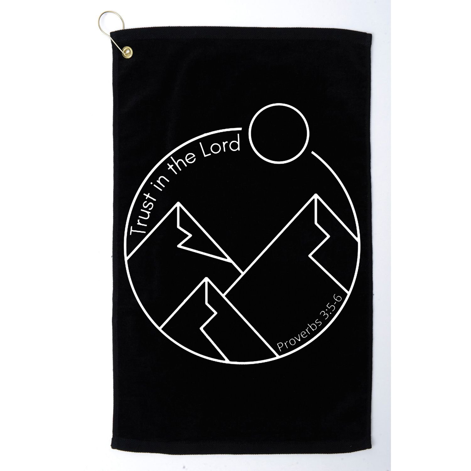 Trust In The Lord Proverbs 3:56 Golf Towel