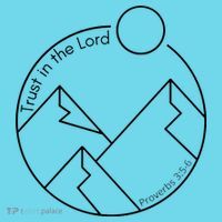 Trust In The Lord Proverbs 3:56 Magnet