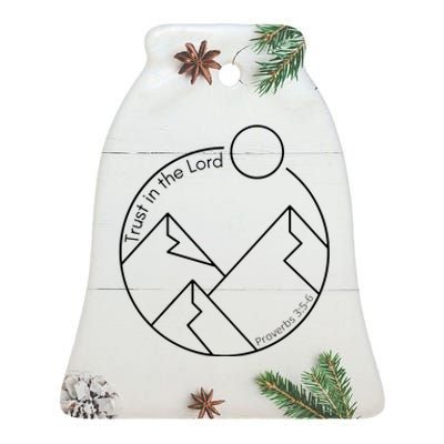 Trust In The Lord Proverbs 3:56 Ceramic Bell Ornament