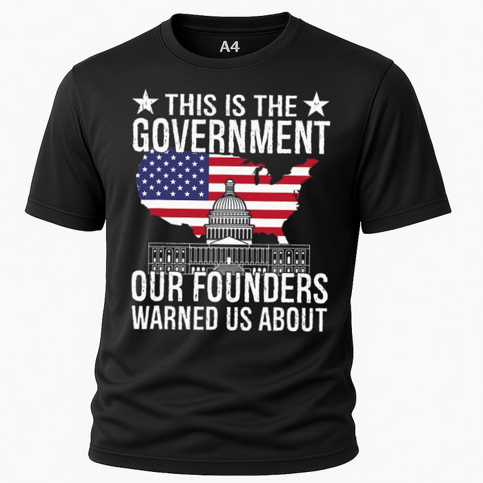 This Is The Government Our Founders Warned Us About Cooling Performance Crew T-Shirt