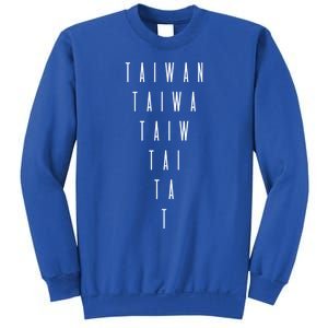 Taiwan Inverted Triangle Word Art Taiwanese Souvenir Funny Gift Sweatshirt