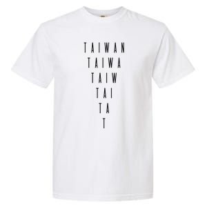 Taiwan Inverted Triangle Word Art Taiwanese Souvenir Funny Gift Garment-Dyed Heavyweight T-Shirt