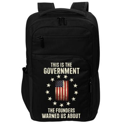 This Is The Government The Founders Warned Us About America Flag Design Impact Tech Backpack