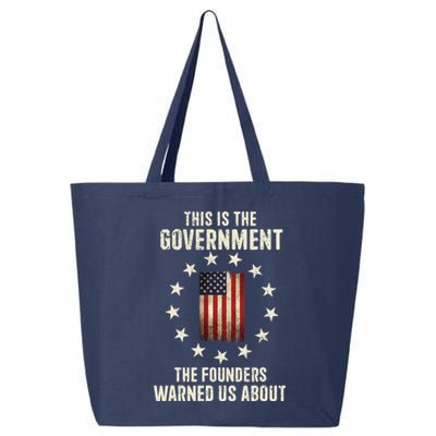 This Is The Government The Founders Warned Us About America Flag Design 25L Jumbo Tote