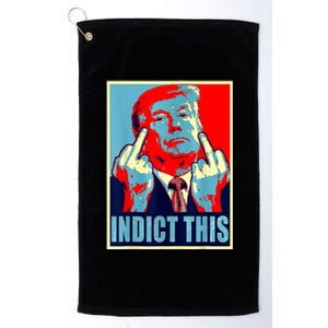 Trump Indict This Platinum Collection Golf Towel