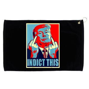 Trump Indict This Grommeted Golf Towel